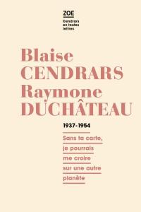 Blaise-Cendrars-Raymone-Duchateau