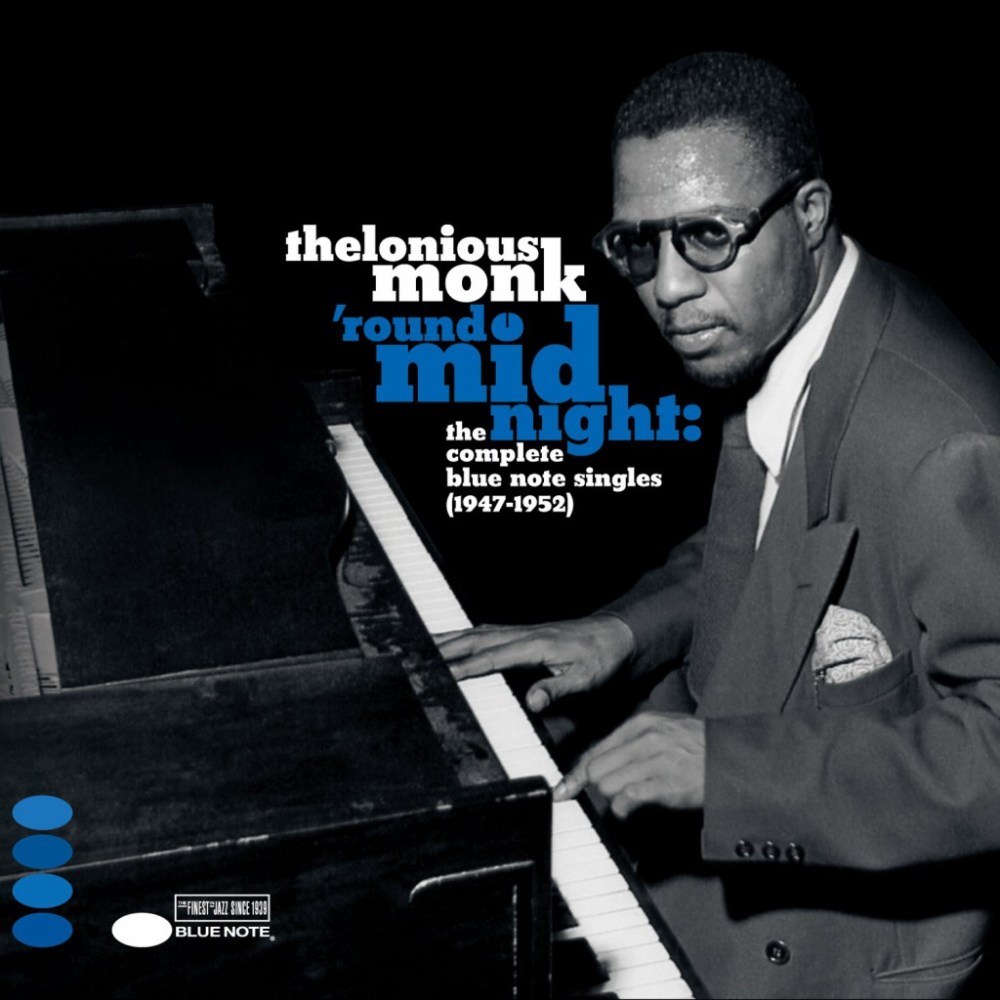 Thelonious-Monk-‘Round-Midnight-The-Complete-Blue-Note-Singles-1947-1952-1024x1024