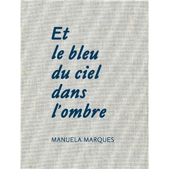 Et-le-bleu-du-ciel-dans-l-ombre